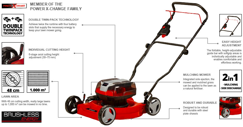 Features & Benefits
• Double TWIN-PACK technology: two 2x18v Power X-Change battery slots
• Brushless motor – more power and longer running time
• 6-stage axial cutting height adjustment (30–75 mm)
• Ergonomic handle with softgrip for effortless work
• Height-adjustable guide bar – Adapt to user height
• Convenient storage thanks to foldable guide bar
• Includes side ejection kit – optionally expandable
• Robust and durable sheet steel chassis
• Highwheeler – Grass-friendly, large-area wheels
• Mulch lawn mower – no basket included – natural fertilisation. Einhell GE-CM 36/48 Li M 36v Power X-Change Mulching Rotary Lawnmower Side Ejection sheet steel chassis mulch natural fertilization