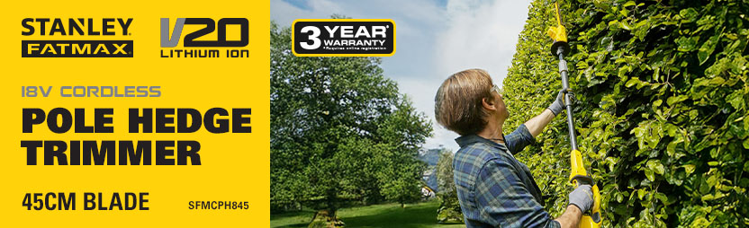Stanley FatMax V20
18v Cordless
Pole Hedge Trimmer 450mm
SFMCPH845 Stanley FatMax V20 18v Cordless Pole Hedge Trimmer 450mm SFMCPH845