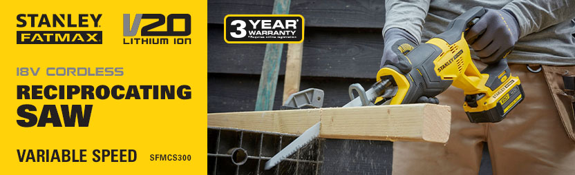 Stanley FatMax V20
18v Cordless
Reciprocating Saw
SFMCS300 Stanley FatMax V20 18v Cordless Reciprocating Saw SFMCS300