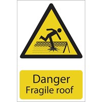 Draper Danger Fragile Roof Sign
