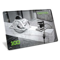 Festool 100 Years Machines Retro Tin Plate Sign Festool 100 Years Machines Retro Tin Plate Sign