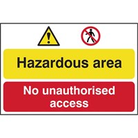 Scan Hazardous Area / No Unauthorized Access PVC Sign