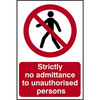 Scan Strictly No Admittance To Unauthorised Persons Sign Scan Strictly No Admittance To Unauthorised Persons Sign