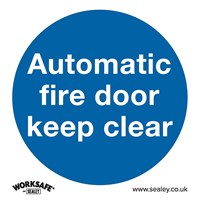 Sealey Self Adhesive Vinyl Automatic Fire Door Keep Clear Sign