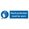 Sealey Rigid Plastic Hand Protection Must Be Worn Sign  Sealey Rigid Plastic Hand Protection Must Be Worn Sign