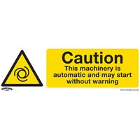 Sealey Rigid Plastic Caution Automatic Machinery Sign